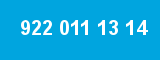 922 011 13 14 922 011 13 14